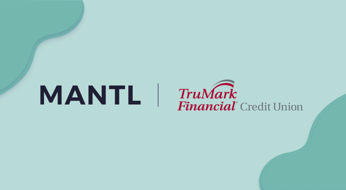 TruMark and MANTL Partnership